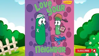 VeggieTales Love Your Neighbor | Faith Based Story Time Book for Babies and Toddlers