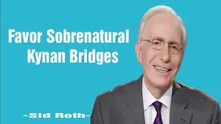 Favor Sobrenatural  Kynan Bridges-Sid Roth 2024