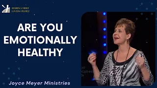 Joyce Meyer 2024 - Are You Emotionally Healthy - Enjoying Everyday Life