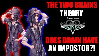 THE TWO BRAINS THEORY (Kingdom Hearts Theory) | Kingdom Hearts Union X