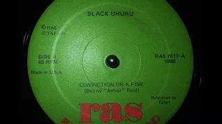 Black Uhuru - Conviction Or A Fine