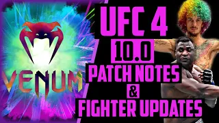 UFC 4 Patch 10.0 - Patch Notes & Fighter Updates