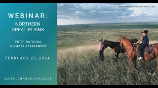 NCA5 Webinar - Northern Great Plains