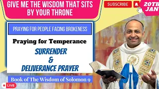 Daily Surrender & Deliverance Prayer THE DESIRE FOR WISDOM BIBLE MEDITATION 20th January 2023