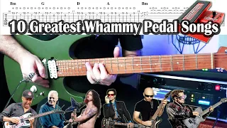 10 Greatest Whammy Pedal Songs + Tabs