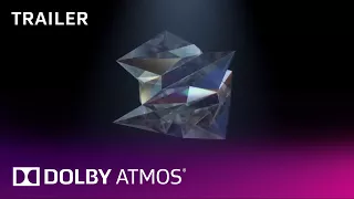 Dolby Atmos: "Unfold" | Trailer | Dolby