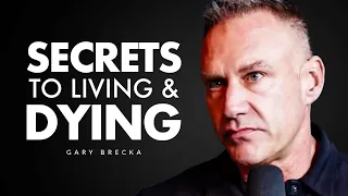 The Secrets To Living and Dying - The Man Who Can Predict When We Die | Gary Brecka