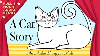 A Cat Story | Audio Story for Kids | Kids Podcast