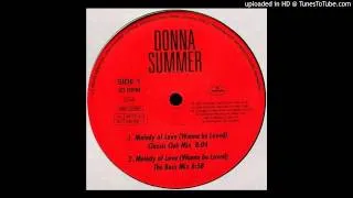 Donna Summer~Melody Of Love (Wanna Be Loved) [David Morales 'The Boss Mix']