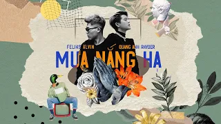 Mưa Nắng Hạ - Quang Anh Rhyder x Feliks Alvin | OFFICIAL LYRIC VIDEO | AQVCD 2