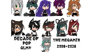 DECADE OF POP The Megamix 2008-2018 GLMV