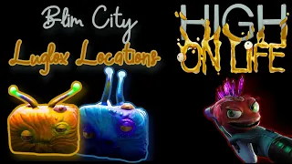 High On Life - 15/15 Luglox Locations - Blim City