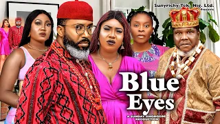 BLUE EYE Pt. 1-  FREDERICK LEONARD QUEENETH HILBERT UGEZU J. UGEZU 2023 Latest Movies