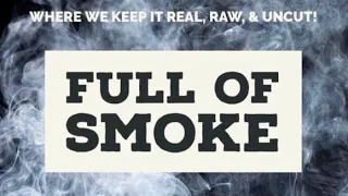 Full Of Smoke: “EXCUSE SUNDAY” Season 3 Episode 7