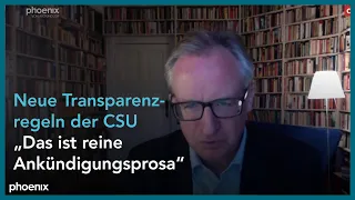 Neue Transparenzregeln der CSU: Einordnung von Albrecht von Lucke