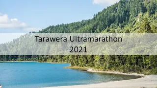 Tarawera Ultramarathon 2021 - 100 Miler