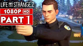 LIFE IS STRANGE 2 Gameplay Walkthrough Part 1 FIRST 20 Minutes Demo - No Commentary