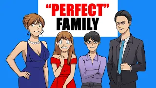 The "Perfect Family" | my horrible life