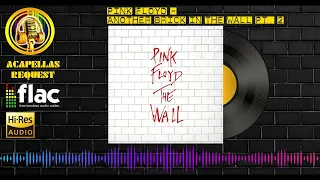 Pink Floyd -  Another Brick In The Wall Pt  2 High Quality Audio (HQ - FLAC)