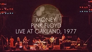 Pink Floyd - Money - Live at Oakland