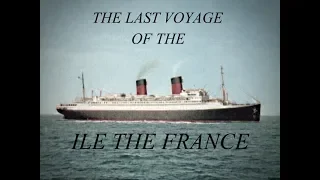 The Last Voyage Of The Ile De France