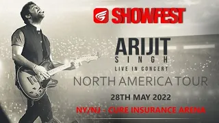Arijit Singh Live In Concert | North America Tour | May - June 2022 | Show Fest Present