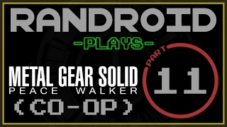 Let's Play MGS Peace Walker (co-op) - Part 11 - Nuclear Deterrence 101