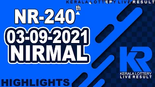 NIRMAL NR-240 | 03.09.2021|TODAY LOTTERY RESULT|Kerala Lottery Result Today|LIVE RESULT|PART 2