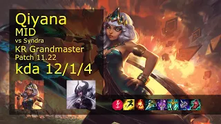 Qiyana Mid vs Syndra - KR Grandmaster 12/1/4 Patch 11.22 Gameplay // [롤] 키아나 vs 신드라 미드