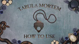 How to communicate with the beyond using Tabula Mortem