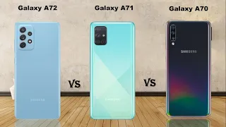 Samsung Galaxy A72 vs Samsung Galaxy A71 vs Samsung Galaxy A70