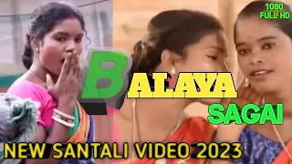 BALAYA SAGAI || ELARAM & KOKILA || NEW SANTALI VIDEO 2023 || ARUN MANDI || SDM STUDIO BALARAMPUR