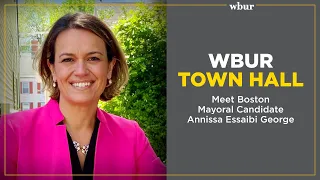 WBUR Town Hall: Meet Mayoral Candidate Annissa Essaibi George