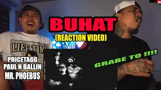 BUHAT- Mr Phoebu$, Pricetagg, Paul N Ballin  (REACTION VIDEO)