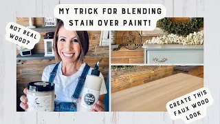 My Trick to Blending Stain Over Paint!