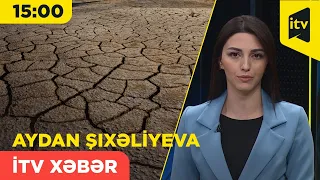 İTV Xəbər | 05.04.2024 | 15:00
