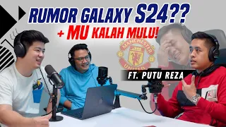 Bocoran Samsung S24, Fans MU KECEWA ft. ​⁠@projectreview  🔥 | BIT Podcast eps.3