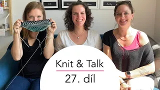 Woolpoint videopodcast Knit & Talk - 27. díl