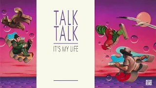 Talk Talk - It's My Life (Extended 80s Multitrack Version) (BodyAlive Remix)