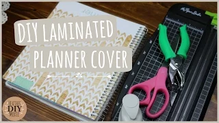 DIY Laminated Planner Cover! SCOTCH Thermal Laminator