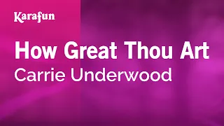 How Great Thou Art - Carrie Underwood | Karaoke Version | KaraFun