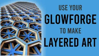 How to Make Layered Art Décor - Glowforge