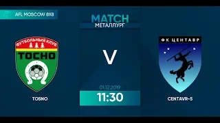 AFL19. Russia. National League. Day 22. Tosno - Centavr-5.