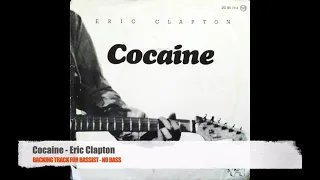 Cocaine - Eric Clapton - Bass Backing Track (NO BASS)