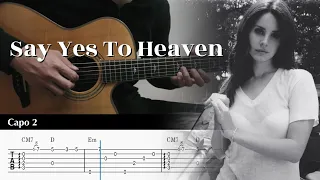 Say Yes To Heaven - Lana Del Rey - Fingerstyle Guitar TAB Chords