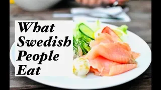 What do Swedish people eat?Everyday routine food for Swedish people.Traditional Swedish food