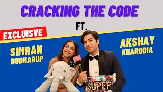 Cracking the Code: Akshay Kharodia & Simran Budharup on their bond, chemistry & each other's secrets