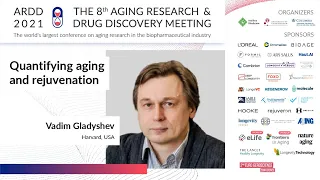 Vadim Gladyshev presents at ARDD 2021