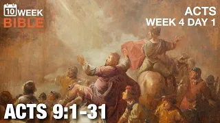 Saul’s Conversion | Acts 9:1-31 | Week 4 Day 1 Study of Acts