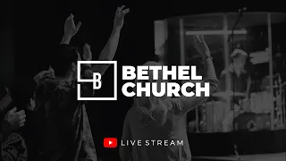 Bethel Church Live Stream | July 11th (Drive-In Service)